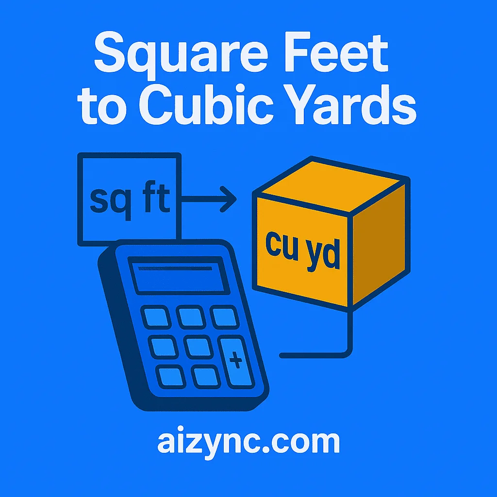 Square Feet to Cubic Yards Calculator